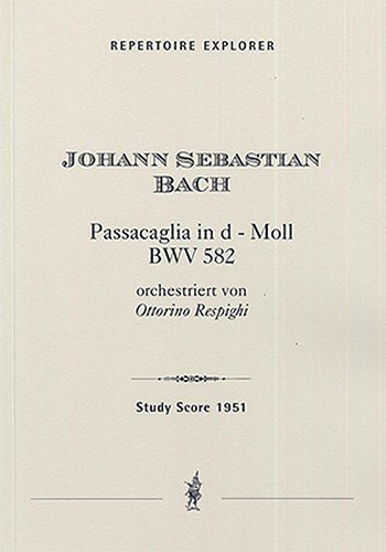 J.S. Bach: Passacaglia d-Moll BWV 582, Sinfo (Stp)