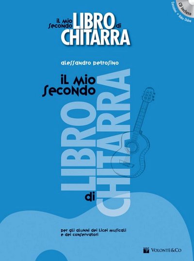 A. Petrosino: Il mio secondo Libro di Chitarra, Git (+CDOnl)