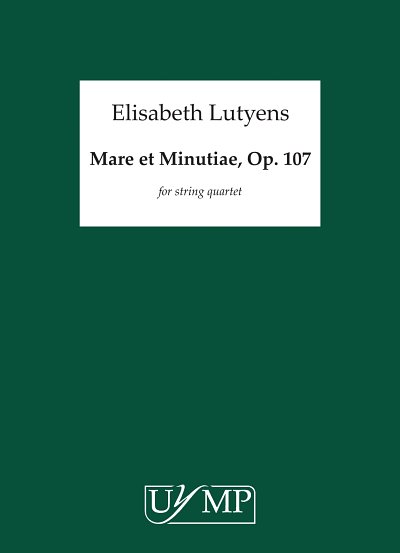 E. Lutyens: Mare Et Minutiae Op.107, 2VlVaVc (Part.)