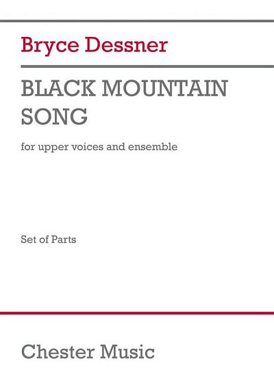 Black Mountain Song (Parts) (Stsatz)