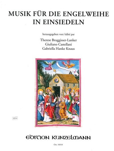  Diverse: Musik für die Engelweihe in Einsiedeln (Part.)