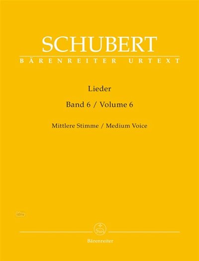 F. Schubert: Lieder 6 - mittlere Stimme, GesMKlav