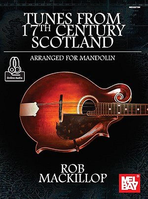 Tunes From 17Th Century Scotland, Mand (+OnlAudio)