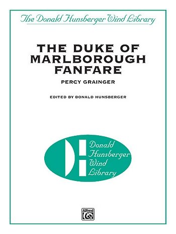 P. Grainger: The Duke of Marlborough Fanfare, Blaso (Part.)