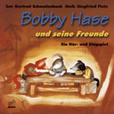 S. Fietz: Bobby Hase und seine Freunde 2 (Bu+CD)