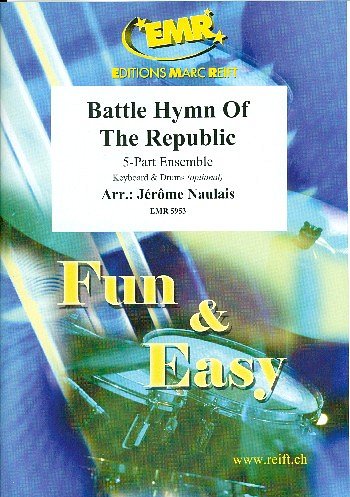 J. Naulais: Battle Hymn Of The Republic, Var5
