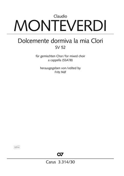 DL: C. Monteverdi: Dolcemente dormiva la mia clori SV 52 (Pa
