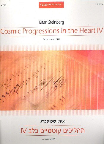 E. Steinberg: Cosmic Progressions in the Hear, Sinfo (Part.)