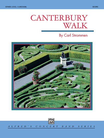 C. Strommen: Canterbury Walk, Blaso (Part.)
