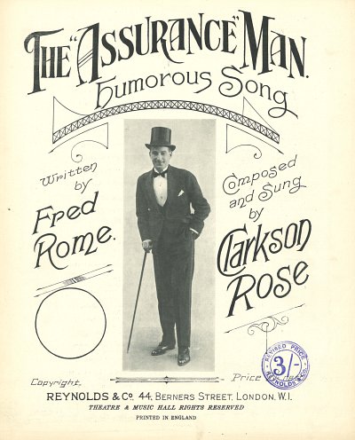 Fred Rome, Clarkson Rose: The 'Assurance" Man
