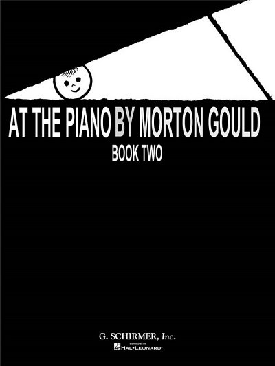 M. Gould: At the Piano - Book 2, Klav