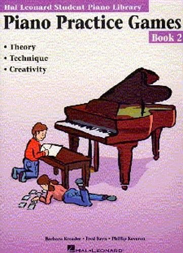 B. Kreader: Piano Practice Games Book 2, Klav