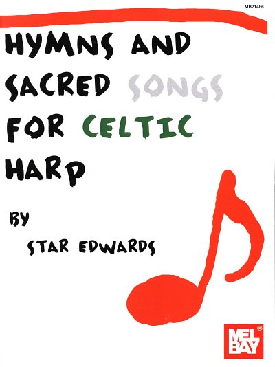 Hymns and Sacred Songs For Celtic Harp (Bu)