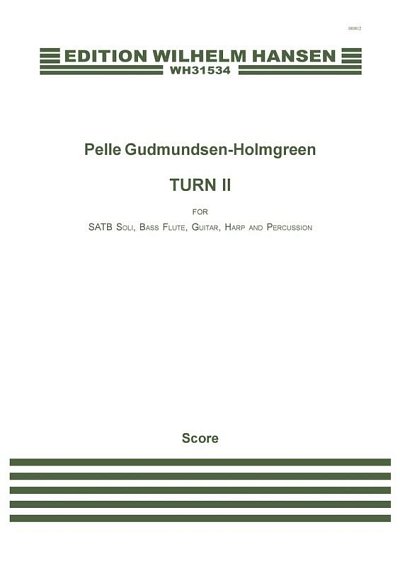 P. Gudmundsen-Holmgreen: Turn II