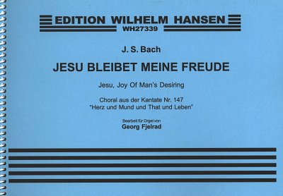 J.S. Bach: Jesu, Bleibet Meine Freude, Org