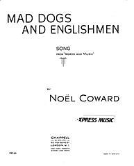 DL: N. Coward: Mad Dogs And Englishmen, GesKlav