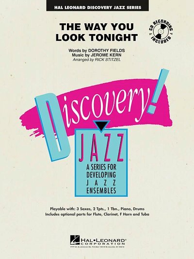 D. Fields: The Way You Look Tonight, Jazzens (Part.)