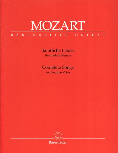 W.A. Mozart: Sämtliche Lieder - mittlere Stimme, GesMKlav