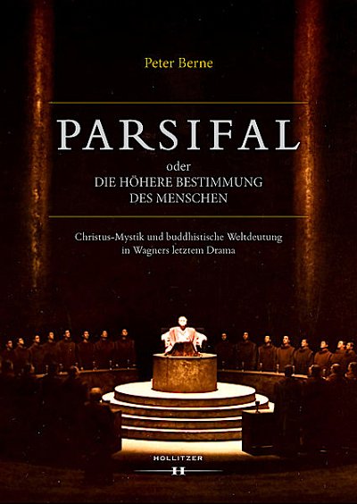 P. Berne: Parsifal oder Die höhere Bestimmgung des Mens (Bu)