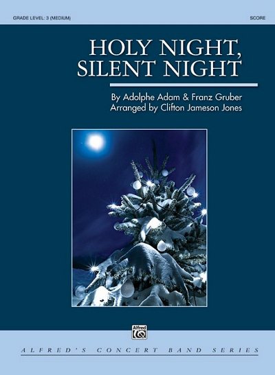 F.X. Gruber: Holy Night, Silent Night, Blaso (Pa+St)