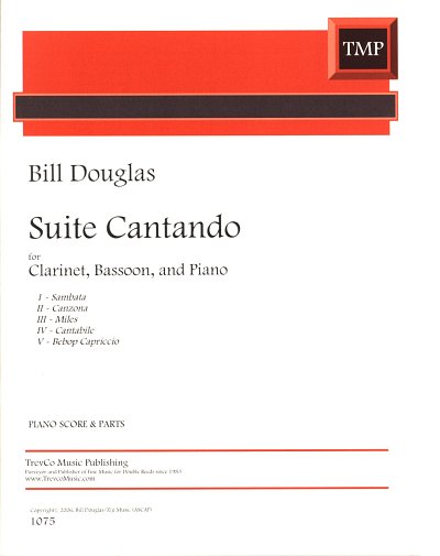 B. Douglas: Suite Cantando, KlarFgKlv (Pa+St)