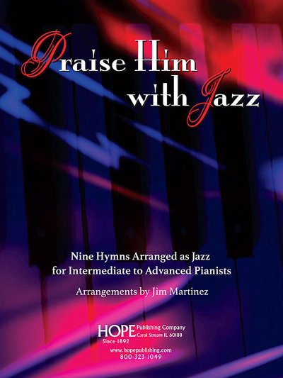 Praise Him With Jazz, Klav