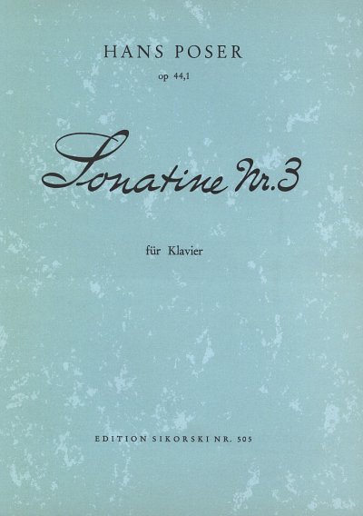 H.W. Poser: Sonatine Nr. 3 für Klavier op. 44/1
