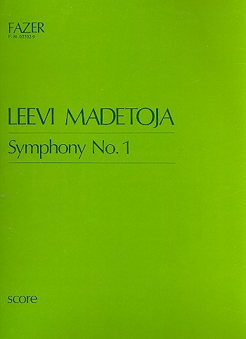 L. Madetoja: Symphony No. 1 op. 29, Sinfo (Part.)
