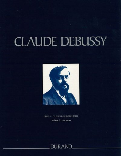 C. Debussy: _uvres pour Orchestre - Seri, GsGchOrch (PartHC)