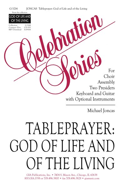 Tableprayer: God of Life and of the Living, Ch (Stsatz)