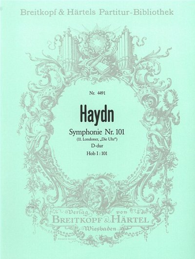 J. Haydn: Symphony D major Hob I: 101 (The Clock)