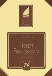 Fioretti Francescani, Org