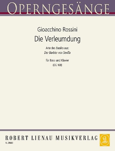 G. Rossini y otros.: Die Verleumdung