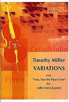 T. Miller: Variations Over Tom Tom The Piper's Son