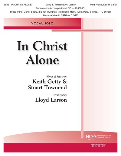 K. Getty: In Christ Alone, Ges