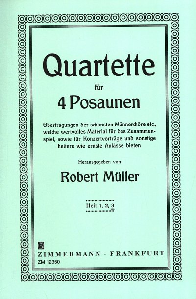 R. Müller: Quartette 3, 4Pos (Stsatz)
