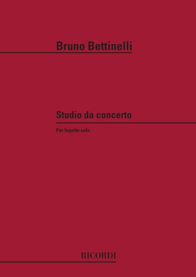 B. Bettinelli: Studio Da Concerto, Fag (Part.)
