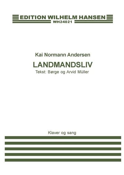 K.N. Andersen: Landmandsliv