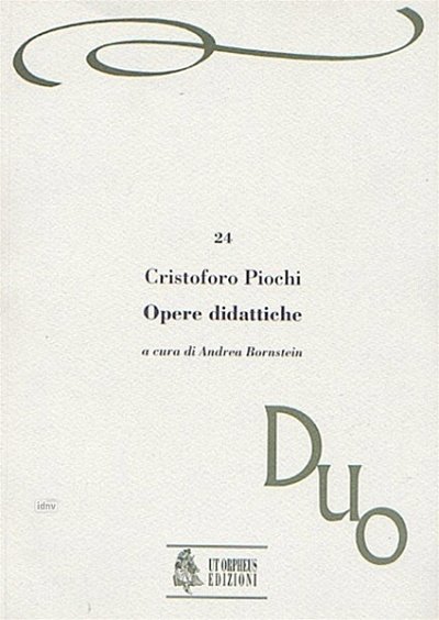 Piochi, Christoforo: Opere didattiche (Bologna 1671/75)