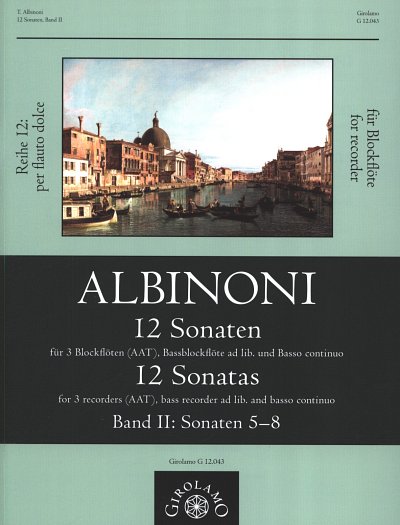 T. Albinoni: 12 Sonaten II, 3BflBc;Bbfl (Pa+St)