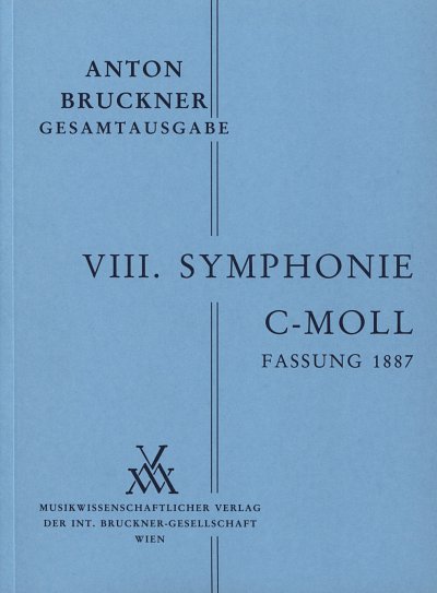 A. Bruckner: Symphonie Nr. 8 c-Moll, Sinfo (Stp)