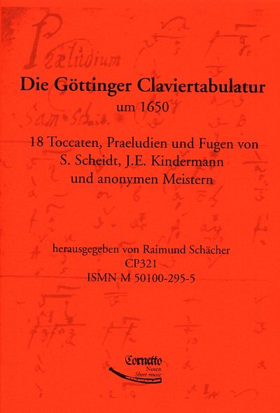 Die Goettinger Claviertabulatur Um 1650