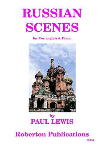 P. Lewis: Russian Scenes (Bu)