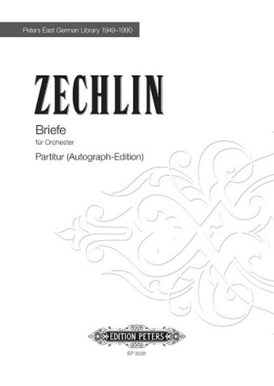 R. Zechlin: Briefe, Sinfo (Part.)