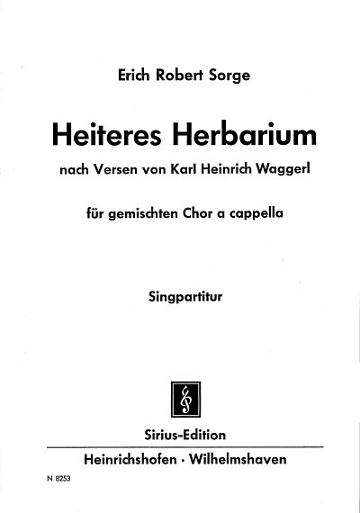 Sorge: Heiteres Herbarium nach Versen von Karl Heinrich Waggerl