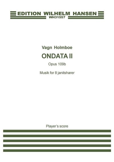 V. Holmboe: Ondata II OP. 109B