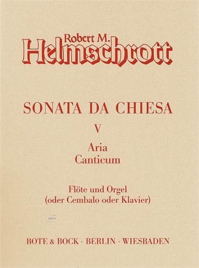 R.M. Helmschrott: Sonate Da Chiesa 5 - Aria Canti