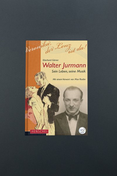 W. Jurmann: Walter Jurmann (Bu+CD)