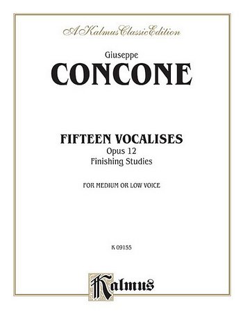 G. Concone: Fifteen Vocalises, Op. 12 (Finishing Studie (Bu)