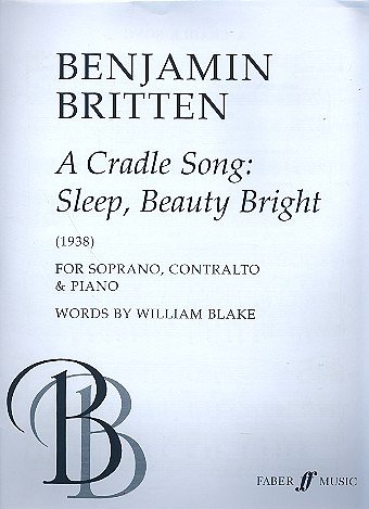 B. Britten: A Cradle Song - Sleep Beauty Bright